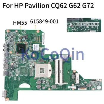 KoCoQin laptop placa-Mãe Para o HP Pavilion CQ62 G62 G72 01013Y000-600-G 615849-001 615849-501 HM55 placa-mãe  2