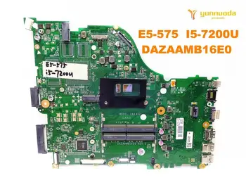 Original para ACER E5-575 laptop placa-mãe E5-575 I5-7200U DAZAAMB16E0 testado boa frete grátis  10