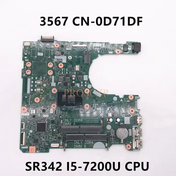 CN-0D71DF 0D71DF D71DF de Alta Qualidade da placa-mãe 15 3567 Laptop placa-Mãe 15341-1 Com SR342 I5-7200U de CPU de 100% a Funcionar Bem  1
