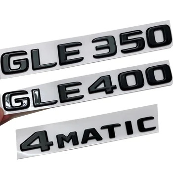 3D ABS Letras Pretas, Adesivos de carros Para a Mercedes GLE 350 400 Benz GLE350 GLE400 W166 W167 Traseira do Tronco Emblema Emblema Logotipo Acessórios  5